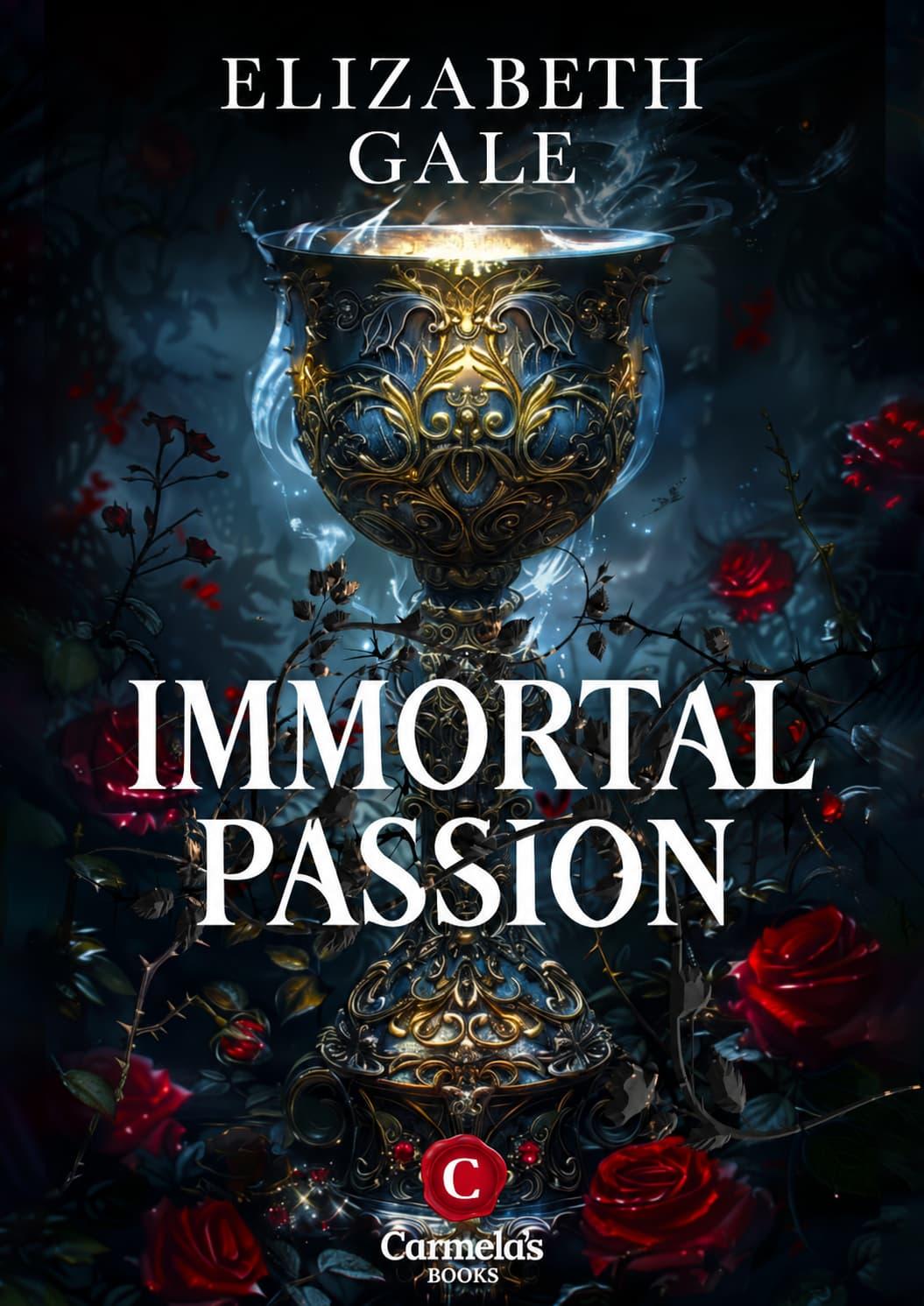 Immortal Passion book cover, Αθάνατο Πάθος εξώφυλλο, Elizabeth Gale, Ελίζαμπεθ Γκέιλ, CarmelasBooks, Carmelas books, Carmela's books, carmelasbooks.com, ebook, ebooks, e-book, e-books, flipbook, flip book
